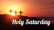 Holy Saturday 2023