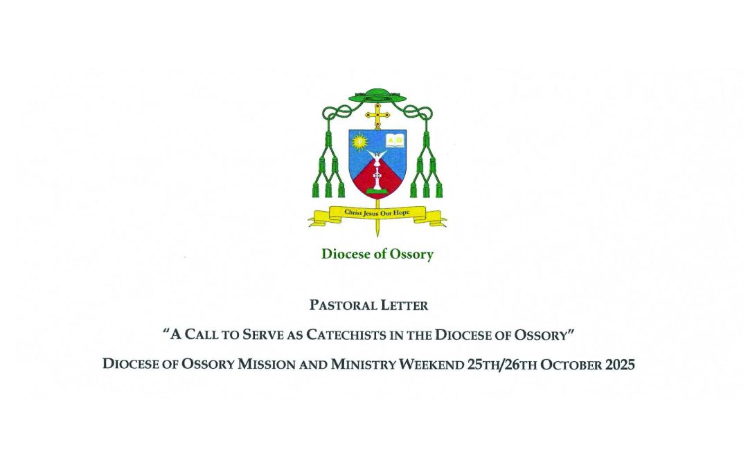 Bishop Niall Coll’s Pastoral Letter “A Call to Serve as Catechists in the Diocese of Ossory”